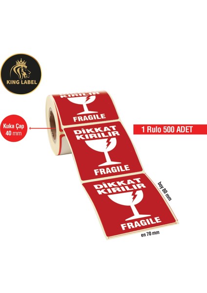 King Label Dikkat Kırılır Etiket 1 Rulo 500 Adet 70x80 mm
