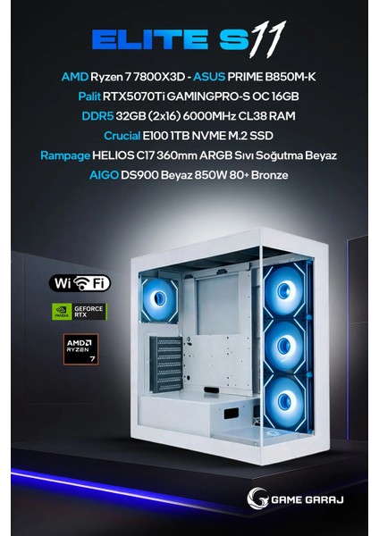 Game Garaj Elite S11 Amd Ryzen 7 7800X3D 32GB RAM 1TB SSD RTX5070Ti 360MM Sıvı Soğutma Freedos Oyuncu OEM Paket